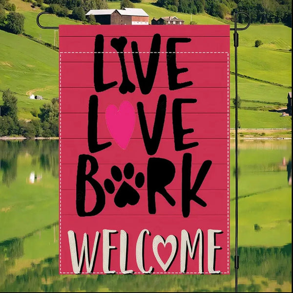 Live Love Bark Dog Garden Flag Welcome Double Sided Yard Decoration New
